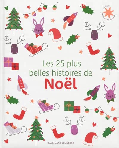 LES PLUS BELLES HISTOIRES DE NOEL | 9782070656349 | COLLECTIF