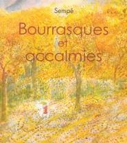 BOURRASQUES ET ACCALMIES | 9782207116470 | JEAN-JACQUES SEMPÉ