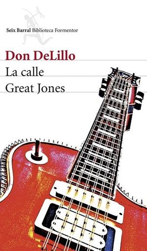 LA CALLE GREAT JONES | 9788432220319 | DON DELILLO