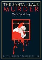 THE SANTA KLAUS MURDER (PAPERBACK) | 9780712357128 | MAVIS DORIEL HAY