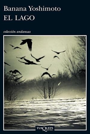 EL LAGO | 9788483837764 | BANANA YOSHIMOTO