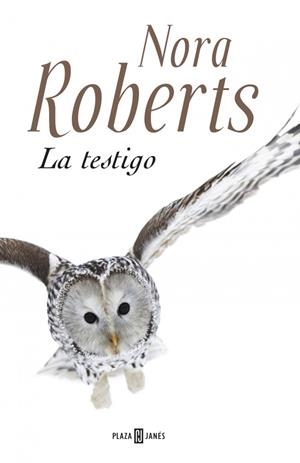 LA TESTIGO | 9788401354816 | ROBERTS, NORA