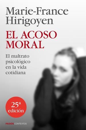 EL ACOSO MORAL | 9788449329050 | MARIE-FRANCE HIRIGOYEN