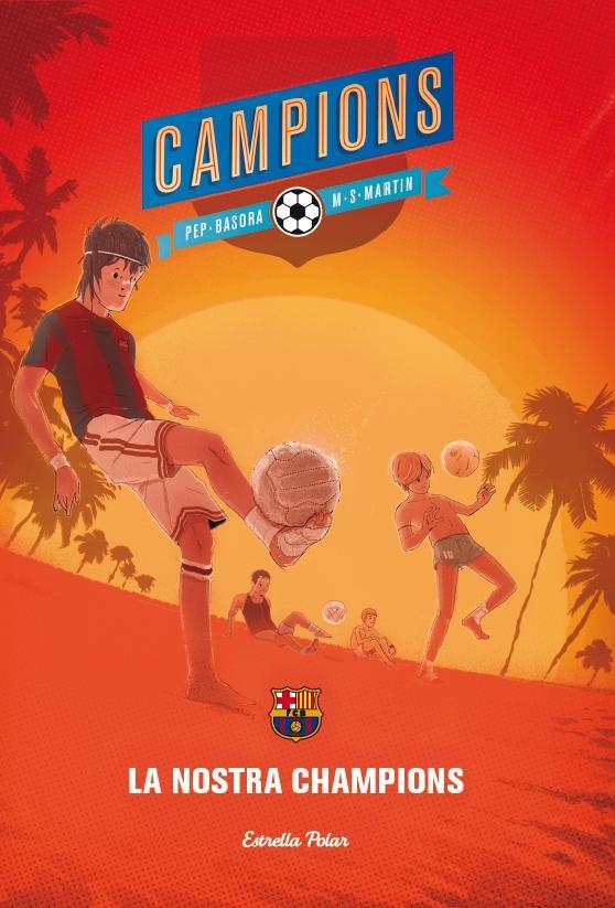 LA NOSTRA CHAMPIONS | 9788415853701 | PEP BASORA