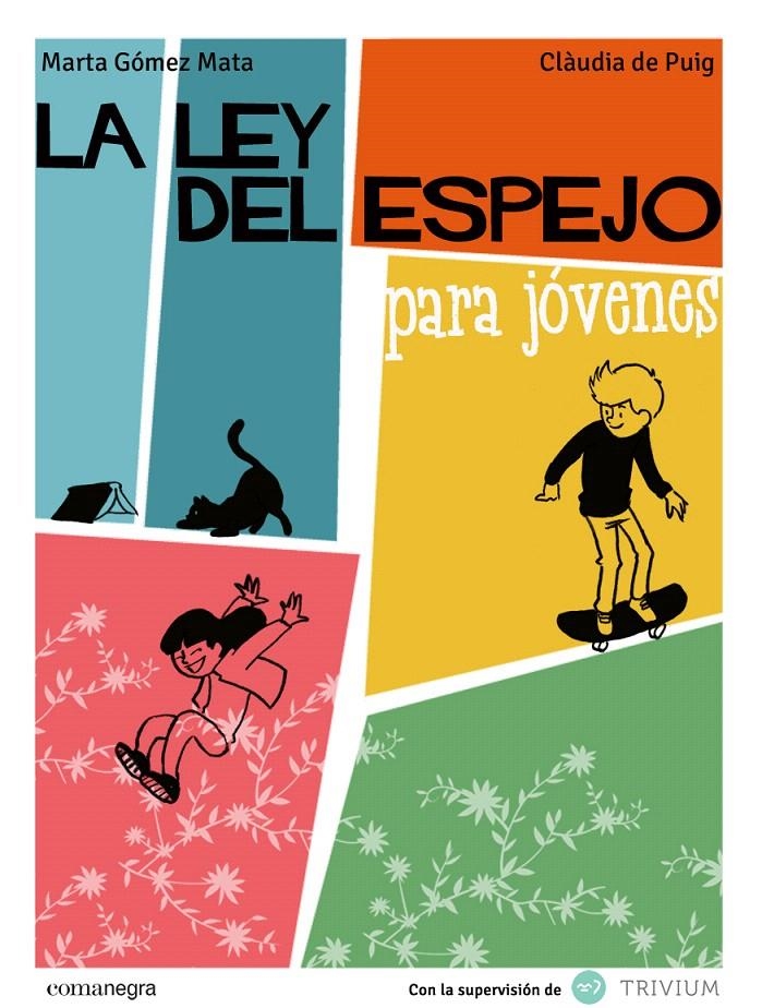 LA LEY DEL ESPEJO PARA JÓVENES | 9788415097983 | GÓMEZ MATA, MARTA
