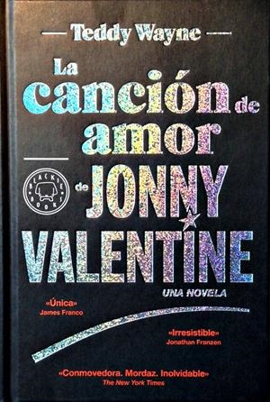 LA CANCIÓN DE AMOR DE JONNY VALENTINE | 9788494140969 | WAYNE, TEDDY
