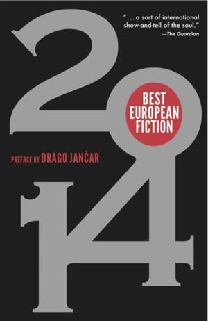 BEST EUROPEAN FICTION 2014 | 9781564788986 | VVAA