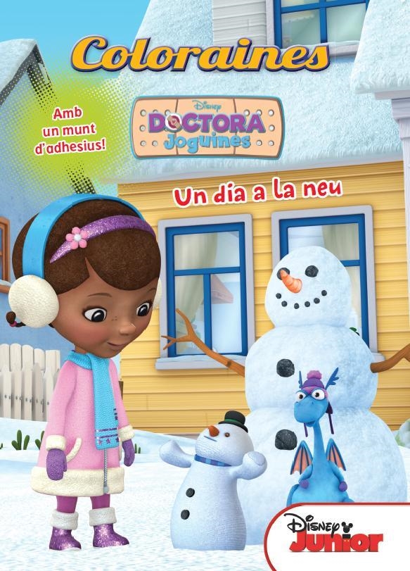 DOCTORA JOGUINES. COLORAINES. UN DIA A LA NEU | 9788490573273 | DIVERSOS AUTORS