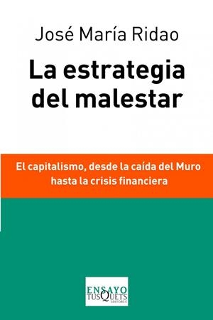 LA ESTRATEGIA DEL MALESTAR | 9788483838037 | JOSÉ MARÍA RIDAO