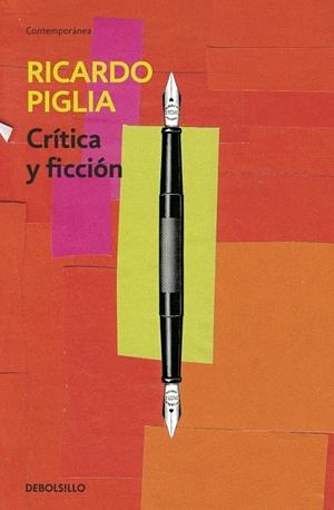 CRÍTICA Y FICCIÓN | 9788490326756 | PIGLIA,RICARDO