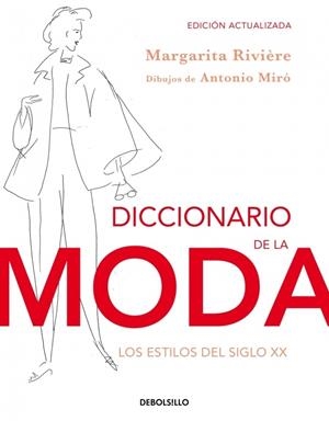 DICCIONARIO DE LA MODA (ED. ACTUALIZADA) | 9788490323076 | RIVIERE,MARGARITA