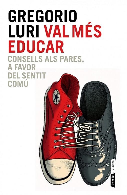 VAL MÉS EDUCAR | 9788498092837 | GREGORIO LURI