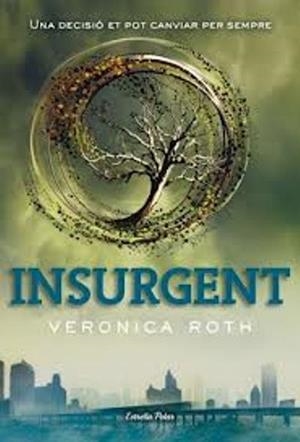 DIVERGENT 2. INSURGENT | 9788415745648 | VERONICA ROTH