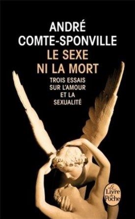 LE SEXE NI LA MORT | 9782253194132 | COMPTE-SPONVILLE, ANDRÉ