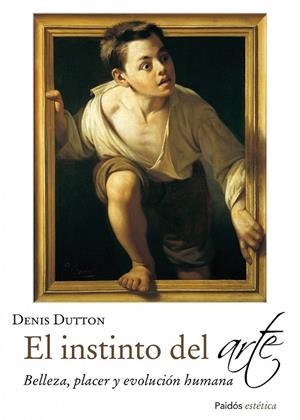 EL INSTINTO DEL ARTE | 9788449329913 | DENIS DUTTON