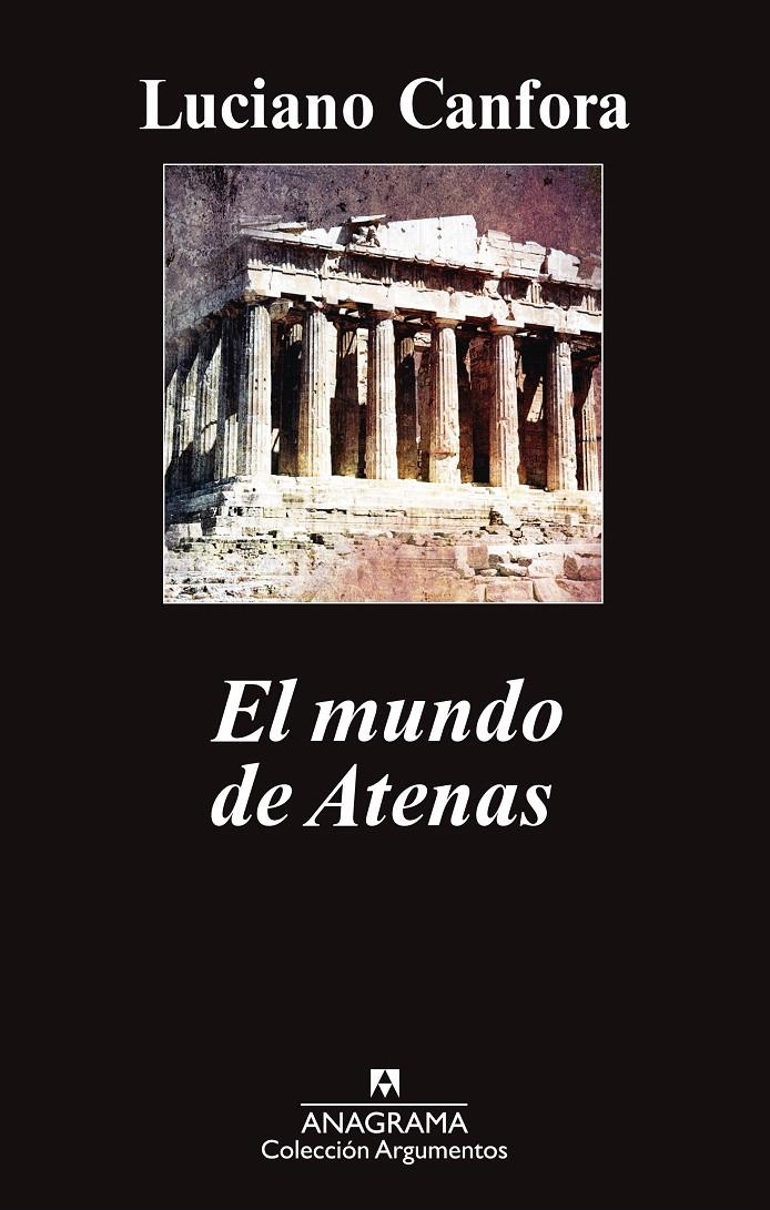 EL MUNDO DE ATENAS | 9788433963635 | CANFORA, LUCIANO