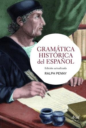 GRAMÁTICA HISTÓRICA DEL ESPAÑOL | 9788434417342 | RALPH PENNY
