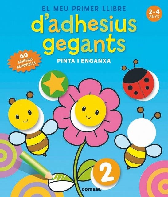 EL MEU PRIMER LLIBRE D'ADHESIUS GEGANTS | 9788498258769 | ZUIDNEDERLANDSE UITGEVERIJ