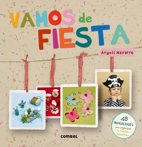 VAMOS DE FIESTA | 9788498258691 | NAVARRO SIMON, ÀNGELS