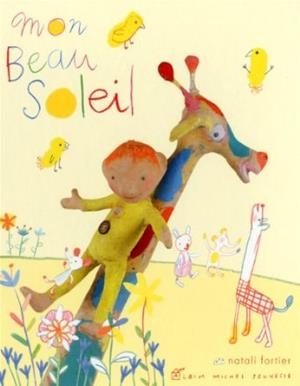 MON BEAU SOLEIL | 9782226193605 | NATALIE FORTIER