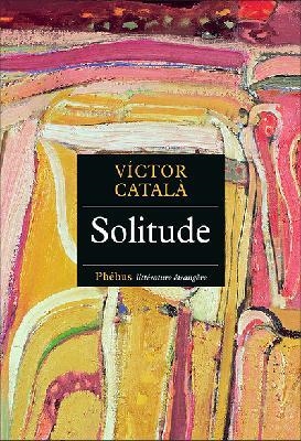 SOLITUDE | 9782752909701 | VICTOR CATALA