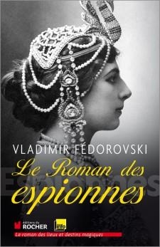 LE ROMAN DES ESPIONNES | 9782268075761 | VLADIMIR FEDOROVSKI