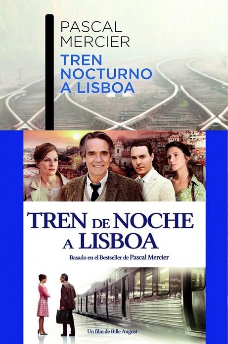TREN NOCTURNO A LISBOA | 9788494165931 | PASCAL MERCIER