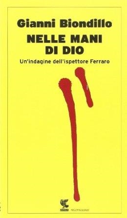 NELLE MANI DI DIO | 9788823507760 | GIANNI BIONDILLO