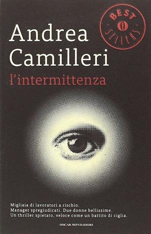 L'INTERMITTENZA | 9788804636618 | ANDREA CAMILLERI