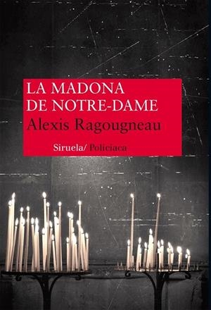 LA MADONA DE NOTRE DAME | 9788416120376 | RAGOUGNEAU, ALEXIS