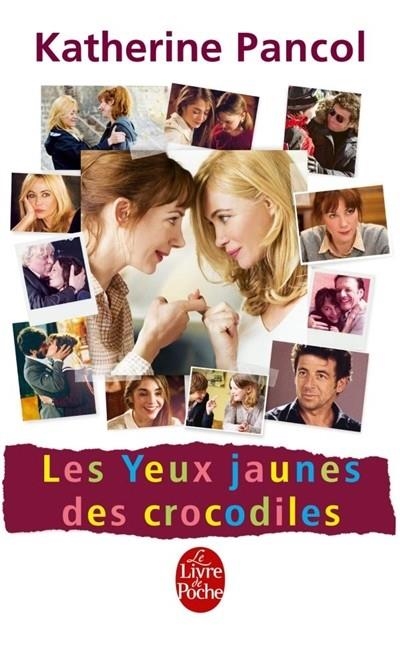 LES YEUX JAUNES DES CROCODILES | 9782253194880 | PANCOL, KATHERINE 