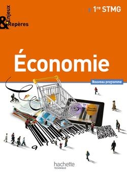 ECONOMIE. 1ÈRE STMG (ENJEUX & REPÈRES) | 9782011815132