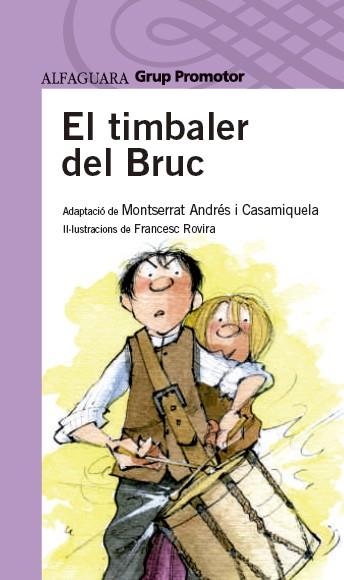 EL TIMBALER DEL BRUC | 9788490479223 | ANDRES I CASAMIQUELA, MONTSERRAT