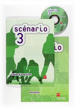 SCÉNARIO 3. CAHIER D'EXERCICES | 9788467531534