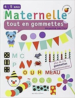 TOUT EN GOMMETTES MOYENNE SECTION 4-5 ANS | 9782070658909 | COLLECTIF