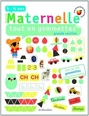 TOUT EN GOMMETTES GRANDE SECTION 5-6 ANS | 9782070658916 | COLLECTIF