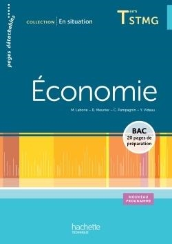 EN SITUATION ECONOMIE TERMINALE STMG - LIVRE ELEVE - ED. 2013 | 9782011821546 | LABORIE-M+MEUNIER-D