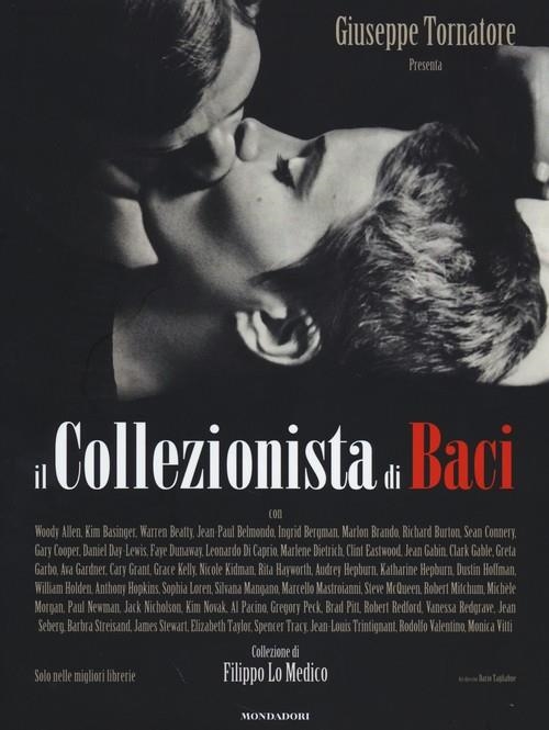 IL COLLEZIONISTA DI BACI | 9788837098605 | GIUSEPPE TORNATORE