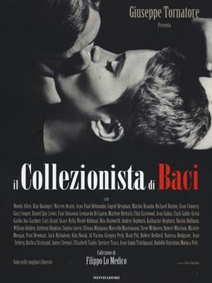 IL COLLEZIONISTA DI BACI | 9788837098605 | GIUSEPPE TORNATORE