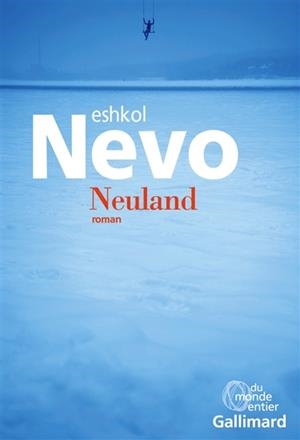 NEULAND | 9782070138456 | ESHKOL NEVO