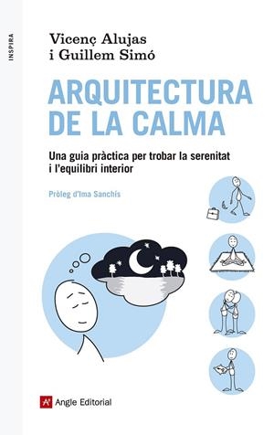 ARQUITECTURA DE LA CALMA | 9788416139088 | ALUJAS, VICENÇ/SIMÓ, GUILLEM