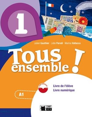 TOUS ENSEMBLE 1 LIVRE DE L'ELEVE + DVD-ROM | 9788468217888