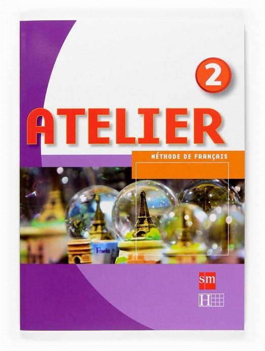 ATELIER 2 LIVRE ÉLÈVE | 9788467513899