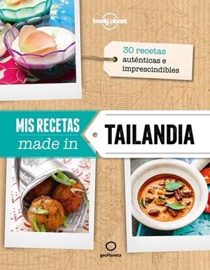 MIS RECETAS MADE IN TAILANDIA | 9788408132172 | AA. VV.