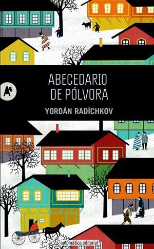 ABECEDARIO DE PÓLVORA | 9788415509233 | RADÍCHKOV, YORDÁN