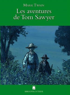 LES AVENTURES DE TOM SAWYER | 9788430762668 | SALVADOR MARTÍ RAÜLL