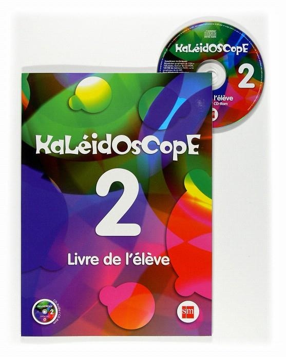 KALEIDOSCOPE 2. LIVRE DE L'ÉLÈVE | 9788467535532
