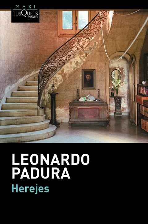 HEREJES | 9788483839225 | LEONARDO PADURA