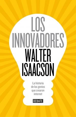 LOS INNOVADORES | 9788499924663 | ISAACSON,WALTER
