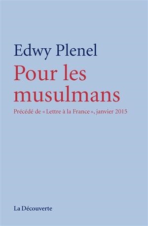 POUR LES MUSULMANS | 9782707183538 | EDWY PLENEL